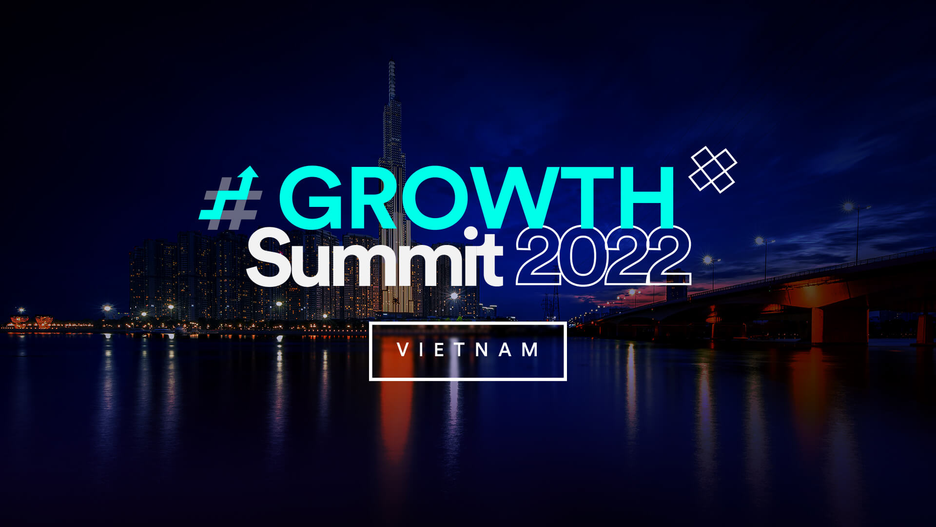 #GROWTH Summit 2022 Vietnam