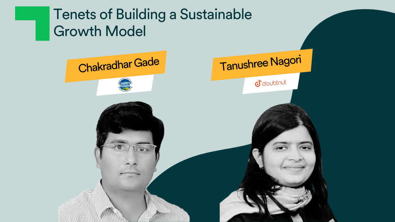 Tenets of Building a Sustainable Growth Model