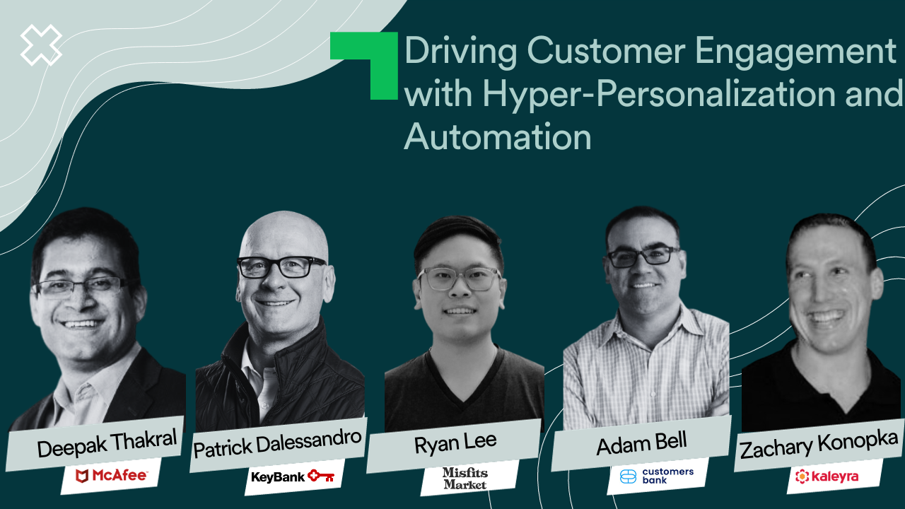 Driving Customer Engagement with Hyper-personalization and Automation