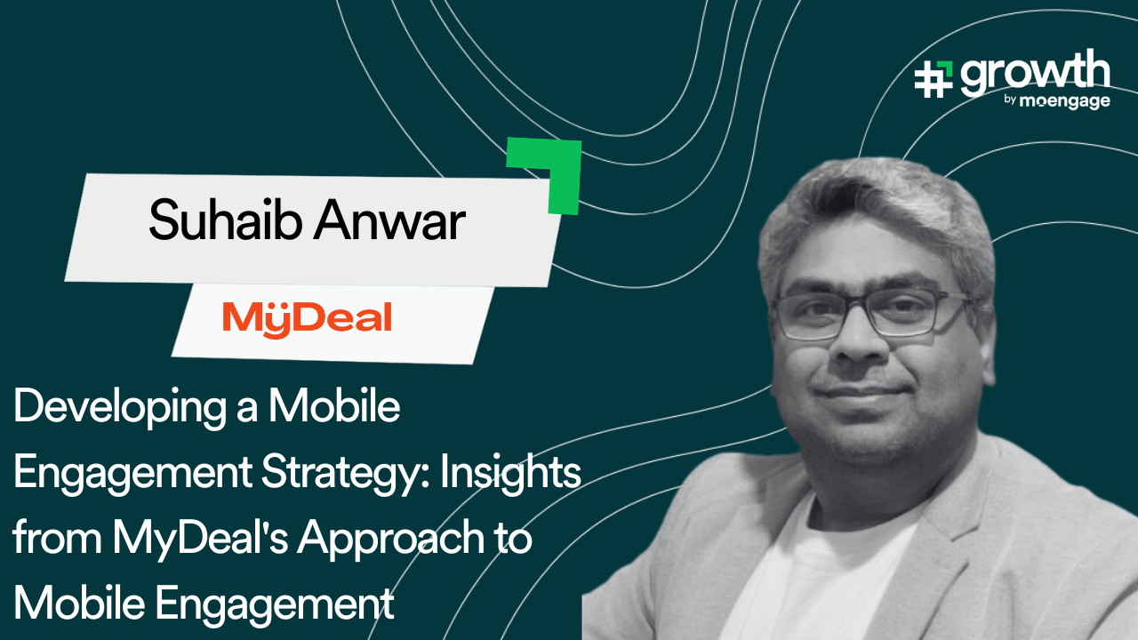 Insights from MyDeal's Approach to Mobile Engagement