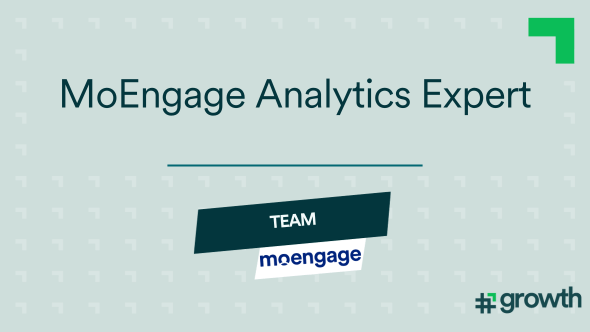 MoEngage Analytics Expert
